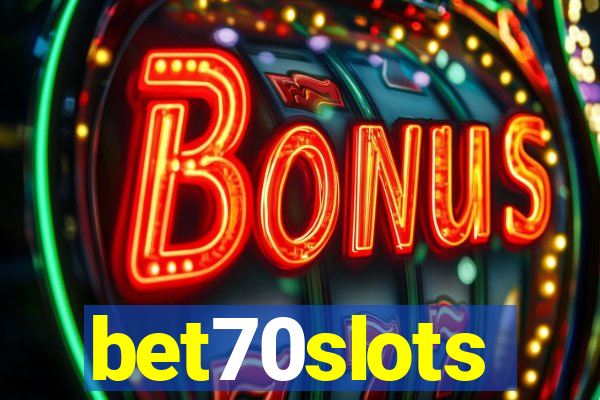 bet70slots