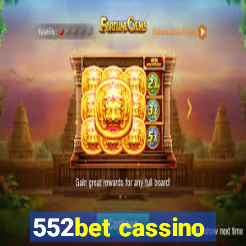 552bet cassino