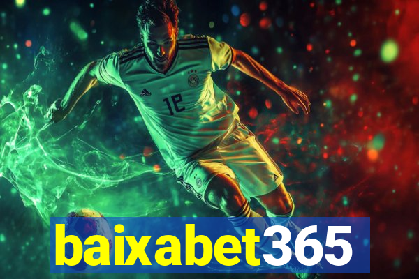 baixabet365