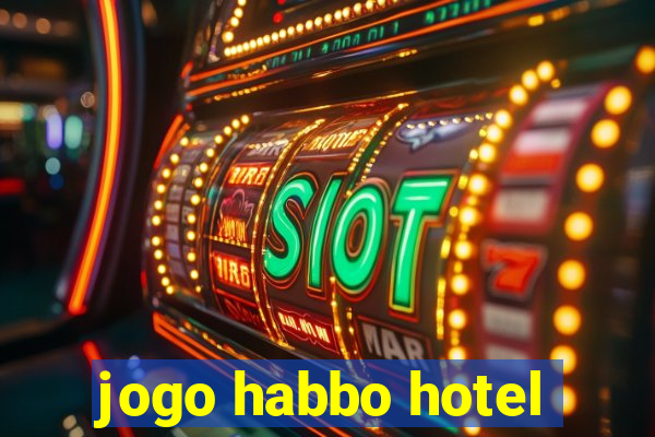 jogo habbo hotel