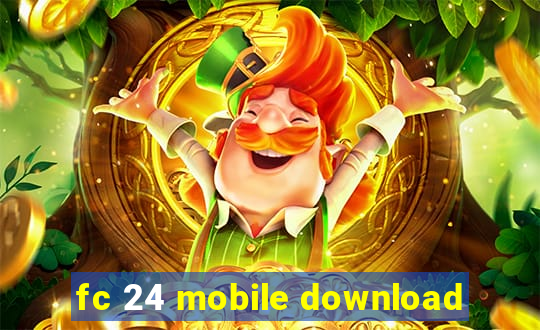 fc 24 mobile download