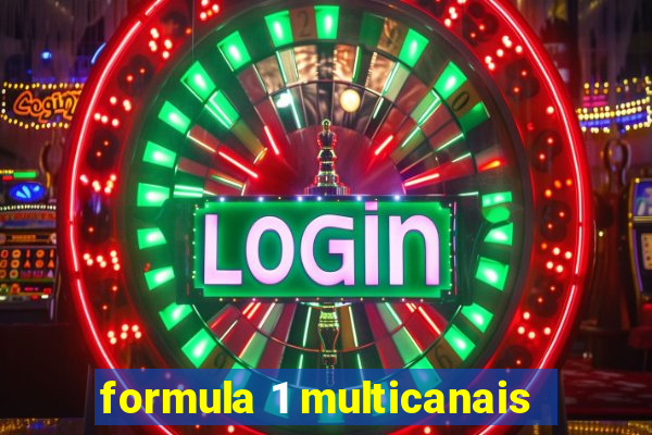 formula 1 multicanais