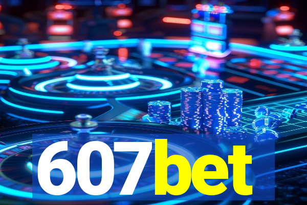 607bet