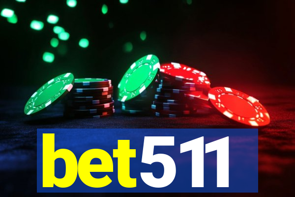 bet511