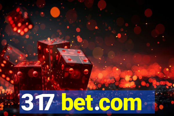 317 bet.com