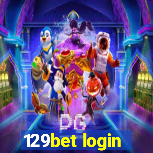 129bet login