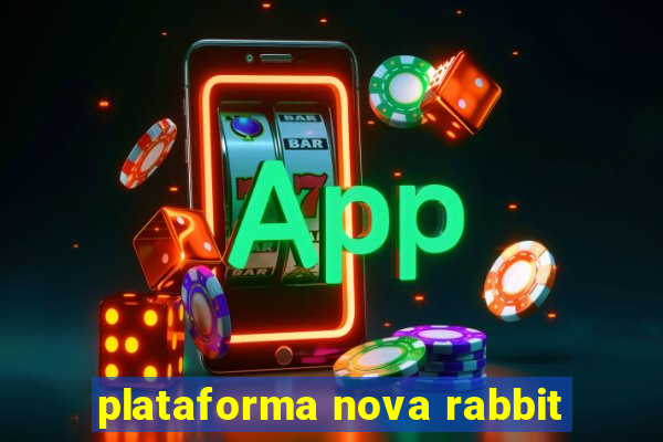 plataforma nova rabbit