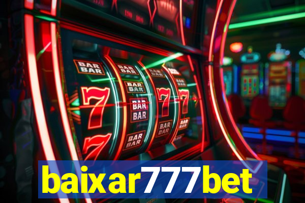 baixar777bet