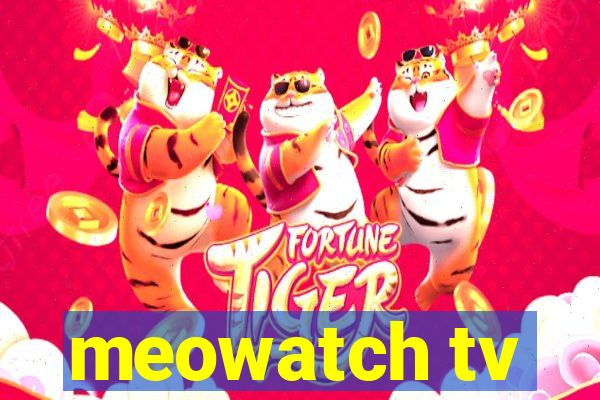 meowatch tv