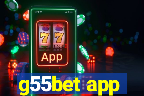 g55bet app