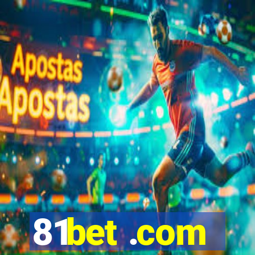 81bet .com