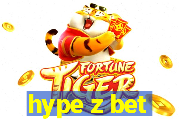 hype z bet