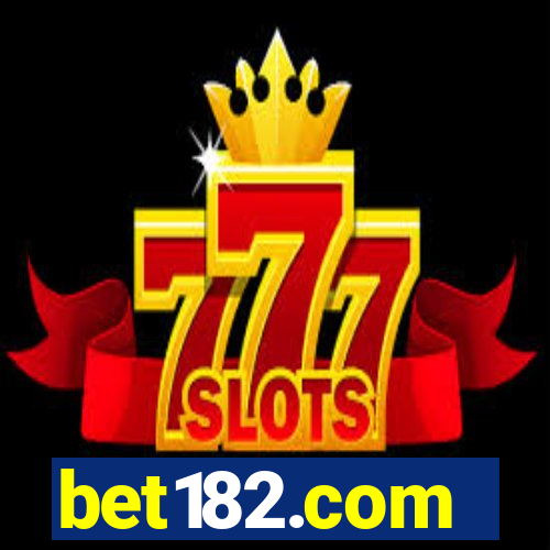 bet182.com