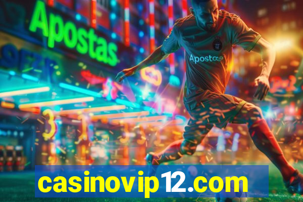 casinovip12.com