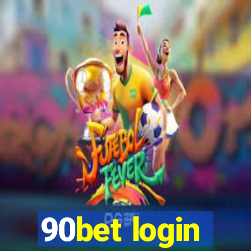 90bet login