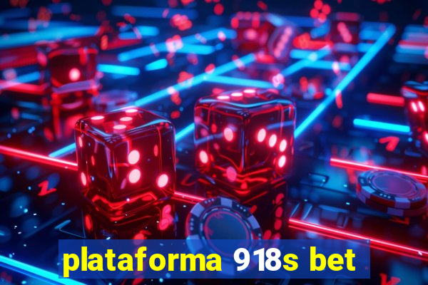 plataforma 918s bet