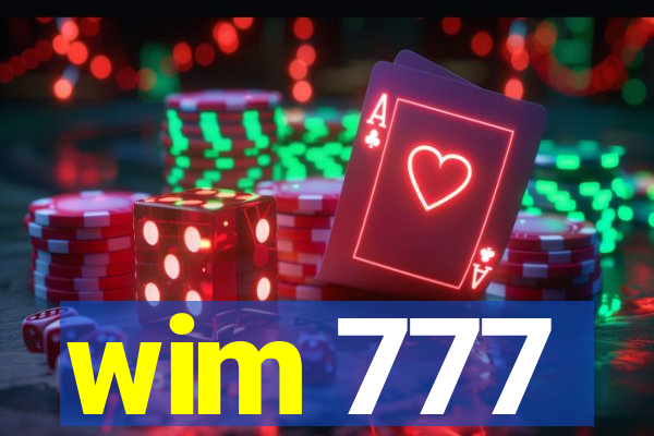 wim 777