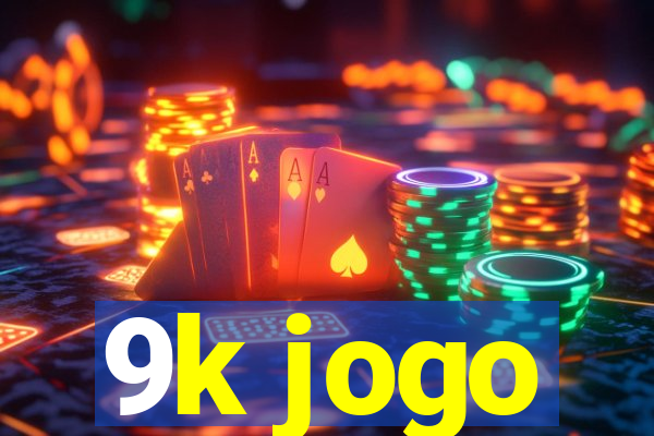 9k jogo