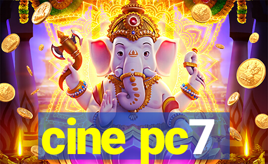 cine pc7