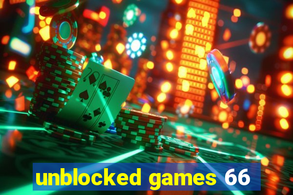 unblocked games 66