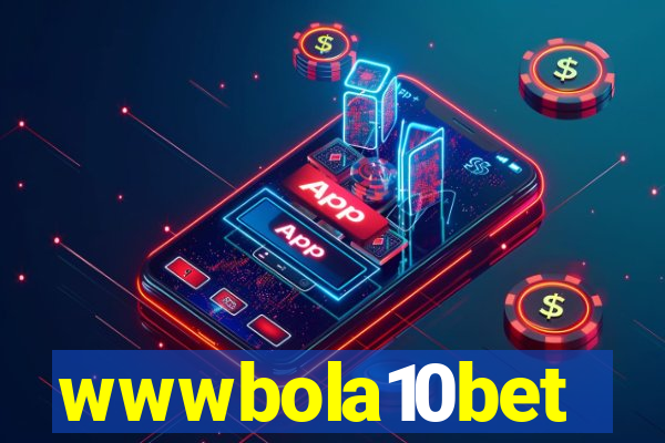 wwwbola10bet