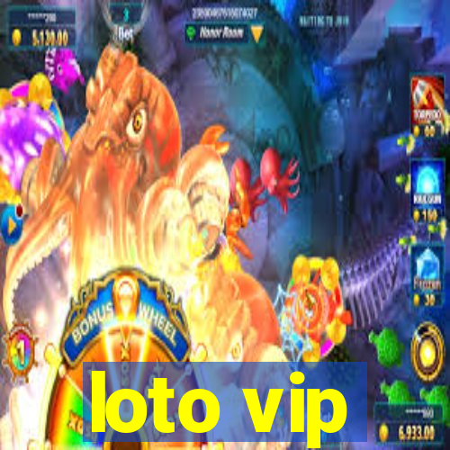 loto vip