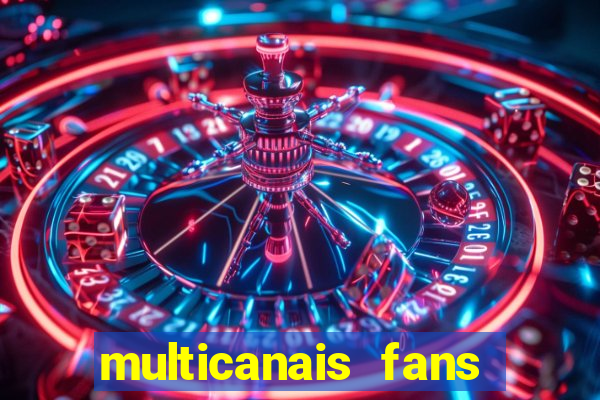 multicanais fans jogo ao vivo