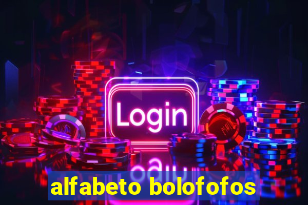 alfabeto bolofofos