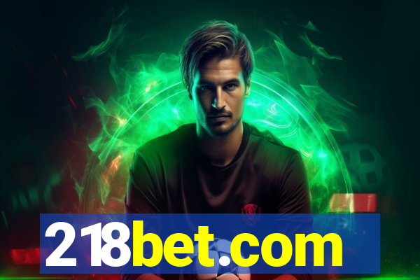 218bet.com