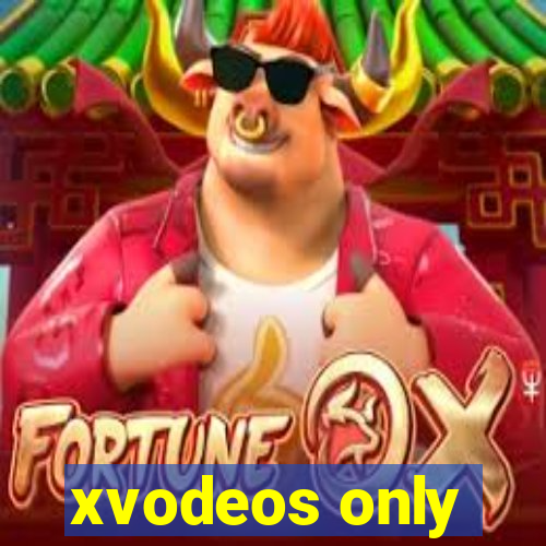 xvodeos only