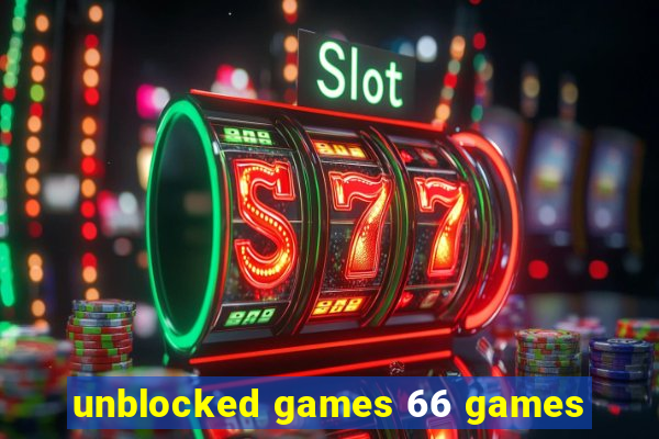 unblocked games 66 games