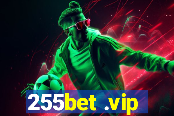 255bet .vip