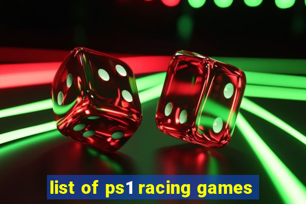 list of ps1 racing games