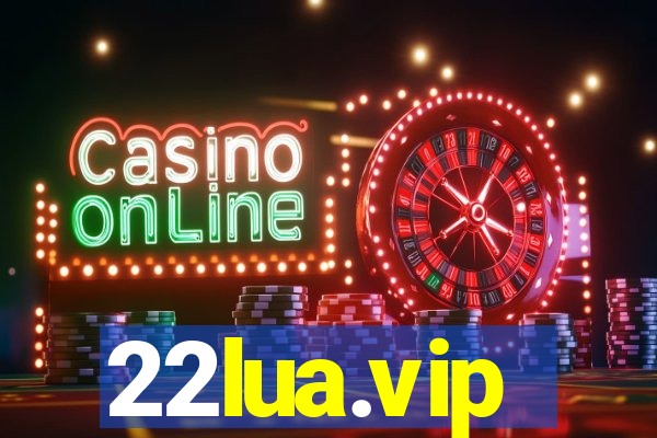 22lua.vip