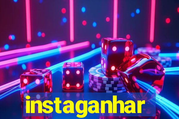 instaganhar