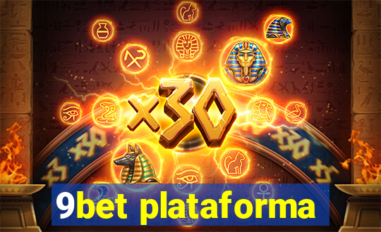 9bet plataforma