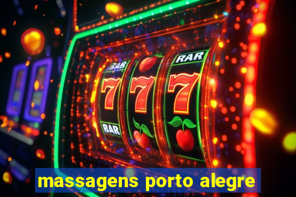 massagens porto alegre