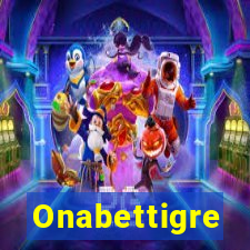 Onabettigre