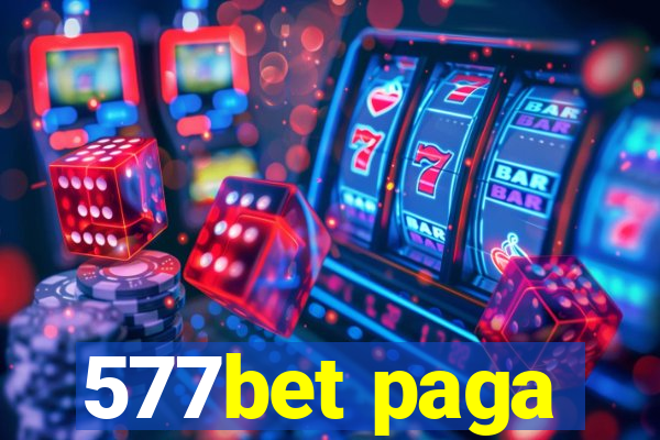 577bet paga