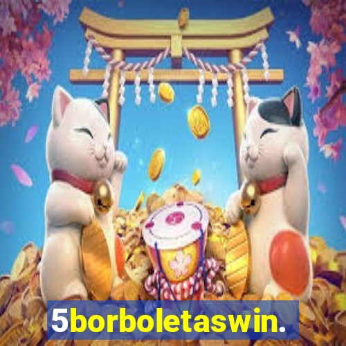 5borboletaswin.com