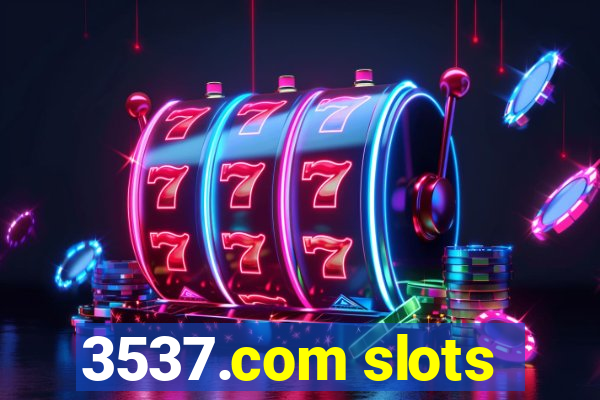 3537.com slots