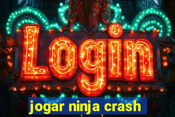 jogar ninja crash