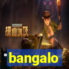 bangalo