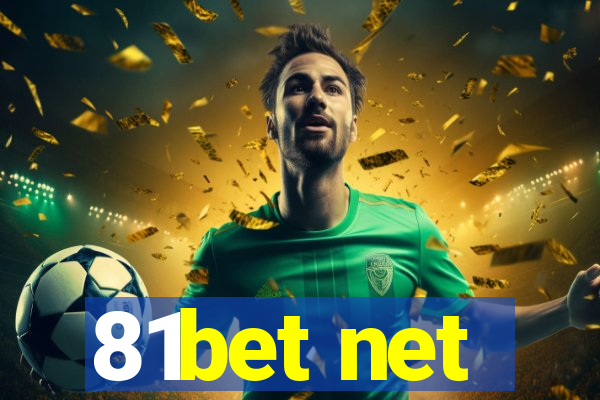 81bet net