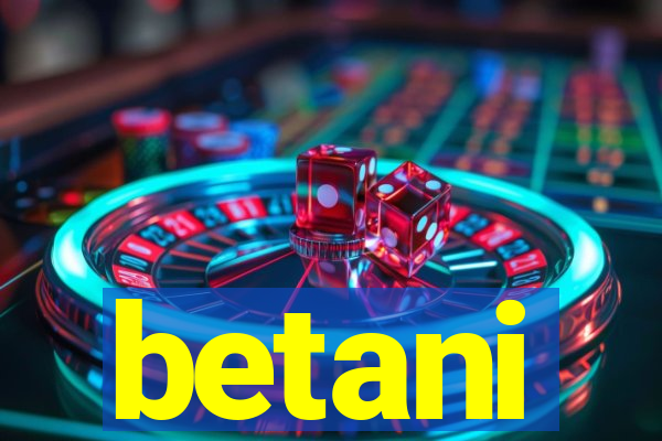 betani