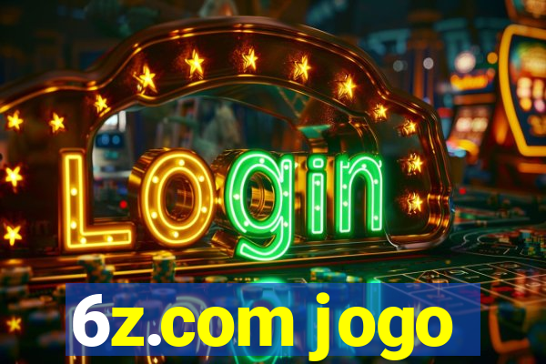 6z.com jogo