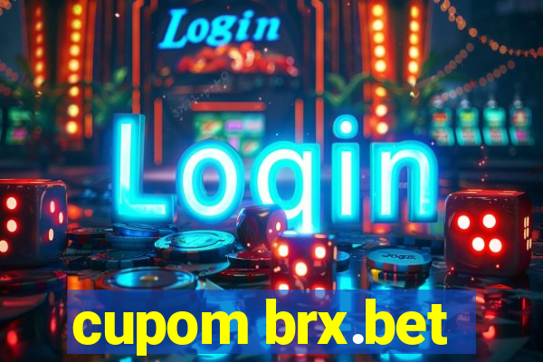 cupom brx.bet