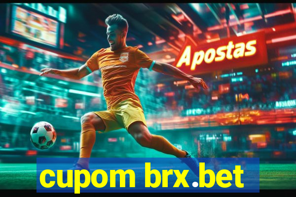 cupom brx.bet