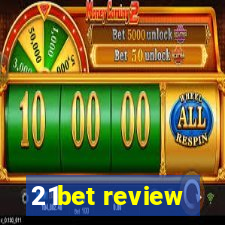 21bet review