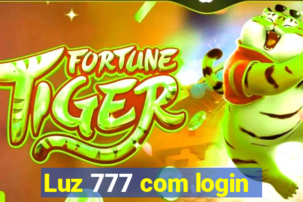 Luz 777 com login